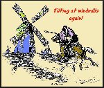 Thumb for TiltingDonQuixote.jpg (97 
KB)